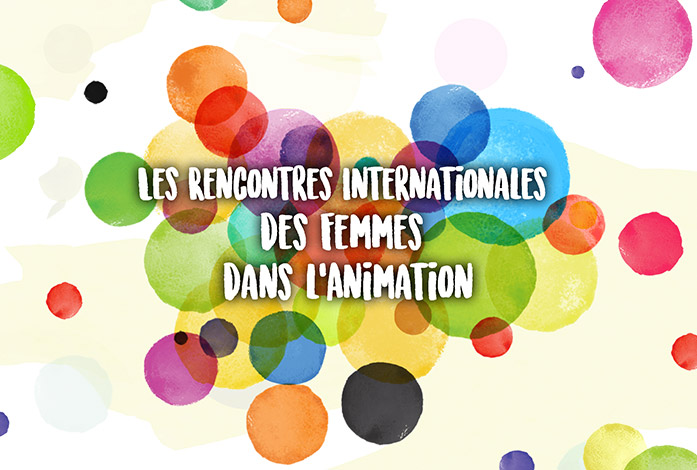 Tables rondes – Annecy 2019 – 3ème journée internationales des femmes dans l’animation